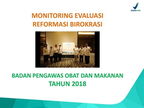 Monitoring Monitoring Pelaksanaan Reformasi Birokrasi Dilakukan Dalam