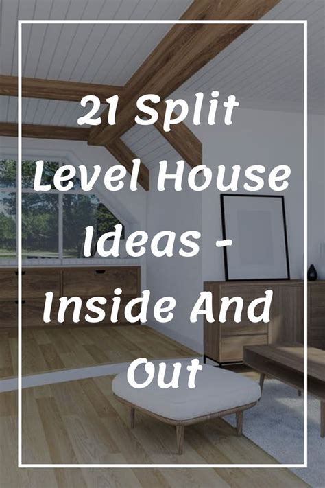 21 Awesome Split Level House Ideas Inside And Out In 2024 Split