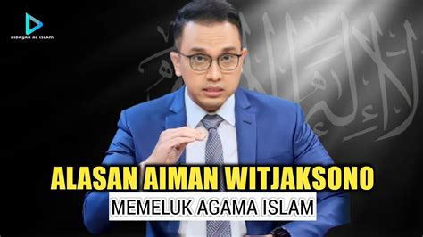 KISAH MUALAF AIMAN WICAKSONO MASUK ISLAM KARENA MENEMUKAN MATEMATIKA DI