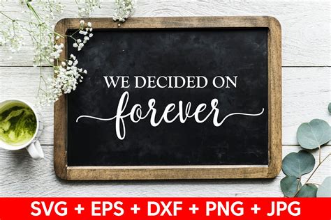 We Decided On Forever SVG Digital File Ideal For Wedding Etsy UK