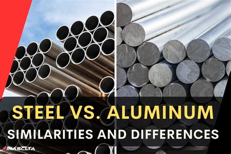 Steel vs. aluminum: similarities and differences