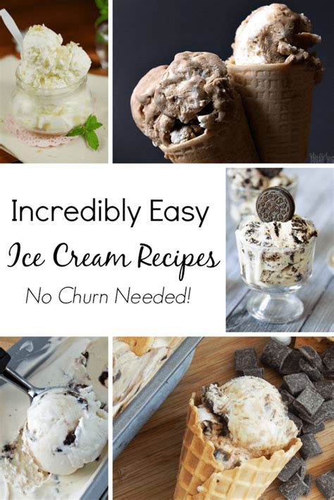 10 Incredibly Easy No Churn Ice Cream Recipes