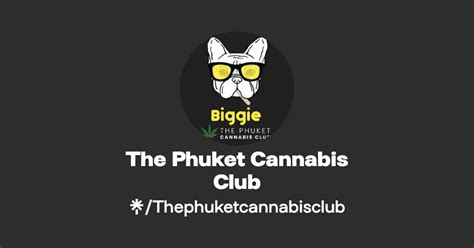 The Phuket Cannabis Club Instagram Linktree