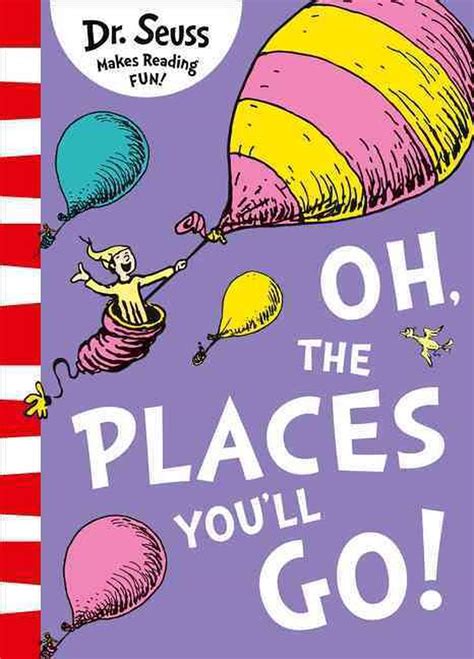 Oh The Places Youll Go By Dr Seuss Paperback 9780008201487 Buy