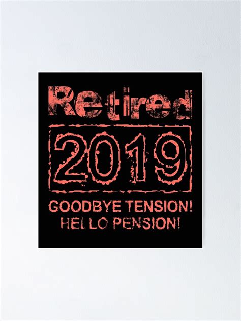 Retired Goodbye Tension Hello Pension Funny Retirement Gift