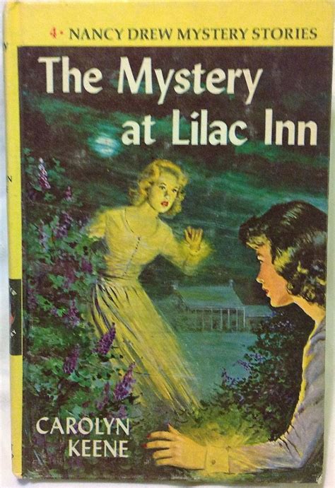 The Mystery Of Lilac Inn By Carolyn Keene I Had The Whole Set Of Nancy