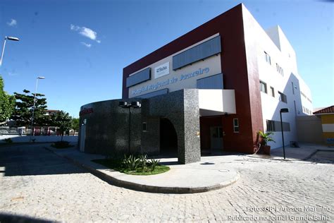 Fachada Do Hospital Regional De Juazeiro Jornal Grande Bahia JGB