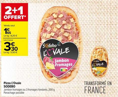 Promo Pizza L Ovale Sodebo Chez Carrefour Contact ICatalogue Fr