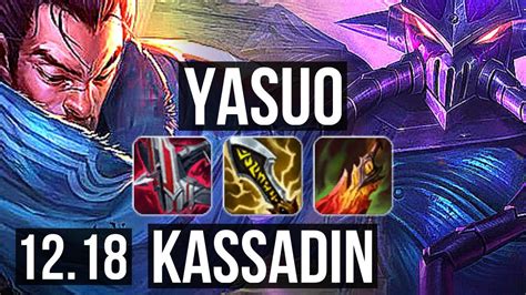 Yasuo Vs Kassadin Mid Rank Yasuo Quadra Legendary