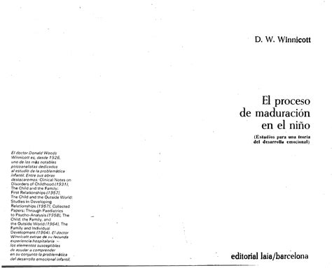 Winnicott El Proceso De Maduracion En El Nino Procesos De Maduracion Y