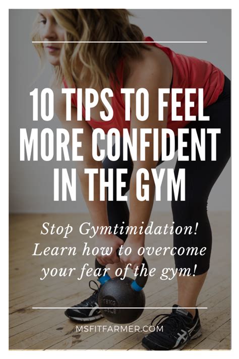 10 Surefire Ways To Overcome Your Fear Of The Gym Ms Fit Farmer