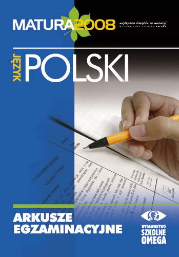 Matura 2008 Język polski Arkusze egzaminacyjne Sklep EMPIK