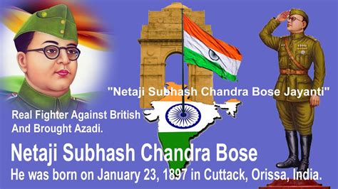 Netaji Subhash Chandra Bose Jayanti Netaji Biography Netaji Subhash