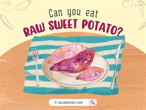 Ultimate Guide To Eating Raw Sweet Potato In 2024