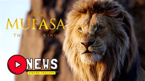 Mufasa El Rey León Trailer News 2024 Español Latino Hd Disney