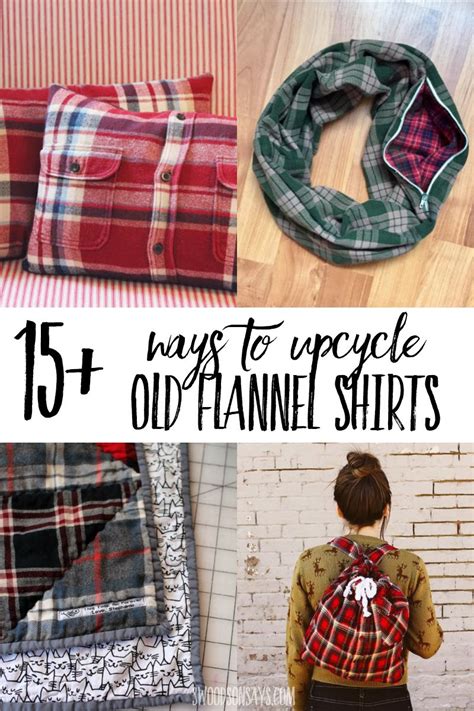 Upcycled Flannel Shirts 15 Creative Ideas Swoodson Says Upcycle