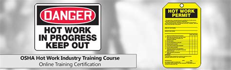 OSHA Hot Work Industry Training Online Safety Course In India