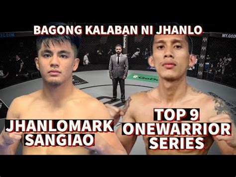 TOP 9 NG ONE WARRIOR SERIES PH ANG MAKAKALABAN NI JHANLO MARK SANGIAO