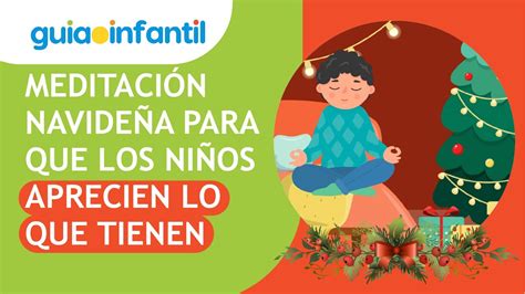 Mindfulness para niños en Navidad Meditación guiada para fomentar el