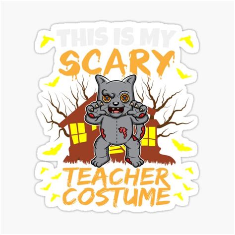 This Is My Scary Teacher Costume School Halloween Sticker For Sale By