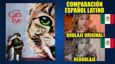 Los Ojos del Gato 1985 Comparación del Doblaje Latino Original y