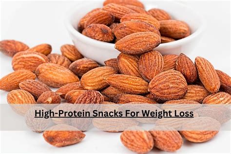 High Protein Snacks For Weight Loss