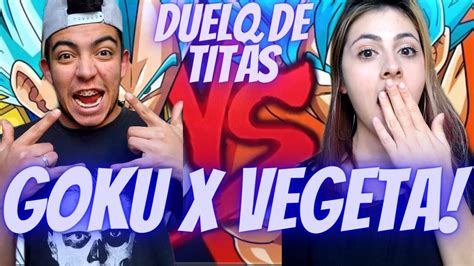 Quem Venceu React Duelo De Tit S Goku X Vegeta Minutoz