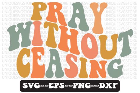 Pray Without Ceasing Retro Svg Design Graphic By Uniquesvgstore