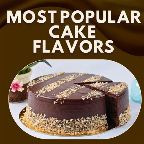 24 Most Popular Cake Flavors In 2023 Asian Recipe