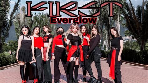 K Pop In Public Colombia Everglow First Dance Cover By Aeternum