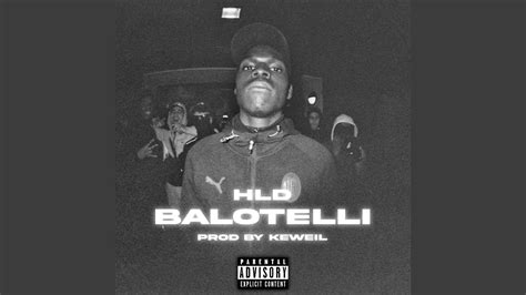 Hld Balotelli Feat H La Drogue Youtube