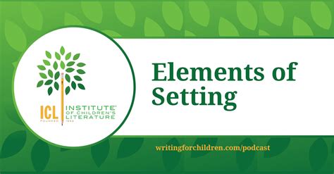 198: Elements of Setting - Institute for Writers