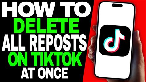 How To Delete All Reposts On Tiktok At Once Easy Youtube