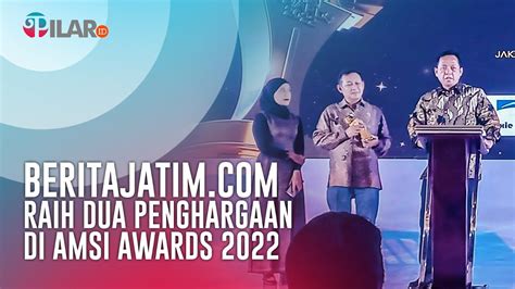 Beritajatim Raih Dua Penghargaan Di AMSI Awards 2022 YouTube