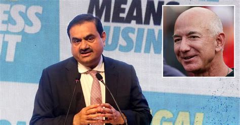 Indian Tycoon Gautam Adani Replaces Jeff Bezos As Worlds Second