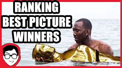 Ranking The Best Picture Oscar Winners Of The Past Decade Youtube