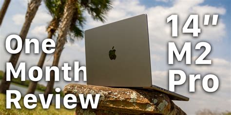 M2 Pro MacBook Pro One Month Review