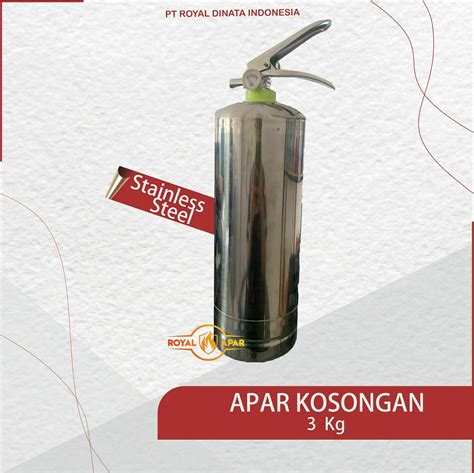 Tabung Apar Kosongan Stainless Kg Royal Apar