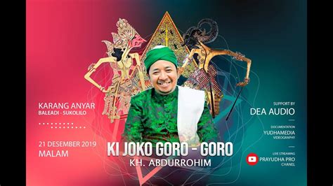 Pengajian Umum Ki Joko Goro Goro Baleadi Sukolilo Desmber