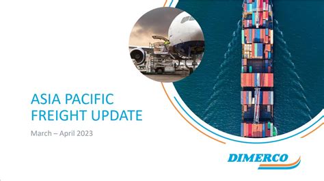 Mar. to Apr. 2023 Asia Pac Freight Update