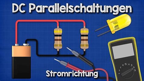 Dc Parallelschaltungen Youtube