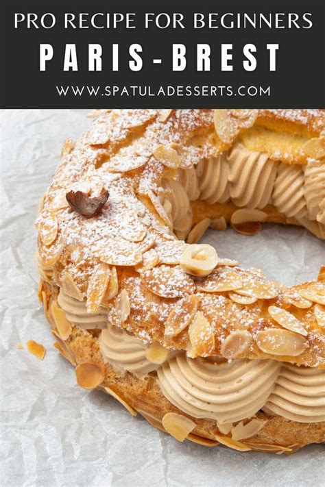 ULTIMATE Paris Brest VIDEO Spatula Desserts Recipe French