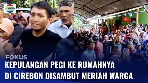 Kepulangan Pegi Ke Kampung Halaman Di Cirebon Disambut Meriah Ribuan