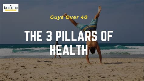 The Three Pillars Of Health