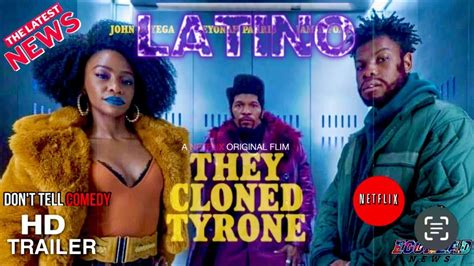 El Clon De Tyrone Tr Iler Oficial Doblado Espa Ol Latino Youtube