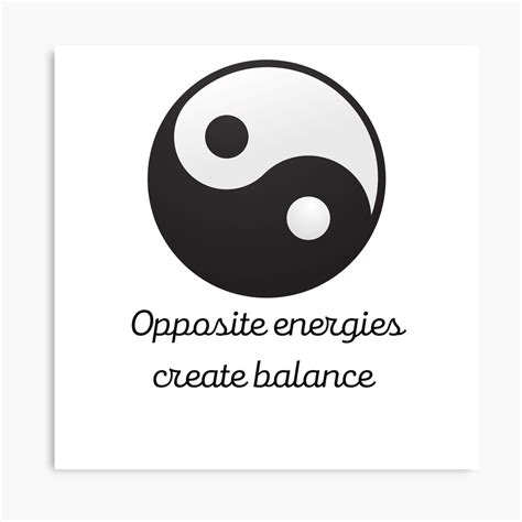 Opposite Energies Create Balance Yin Yang By Teesgeek Redbubble Yin