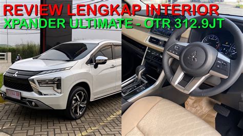 Review Lengkap Interior Mitsubishi Xpander Ultimate CVT 2023 YouTube