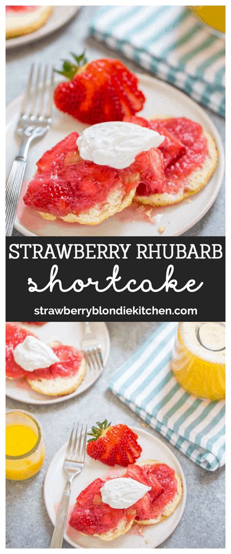 Strawberry Rhubarb Shortcake Strawberry Blondie Kitchen