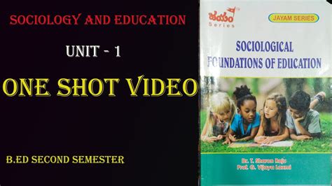 Sociological Foundation Of Education Unit 1 B ED 2nd Semester Odia