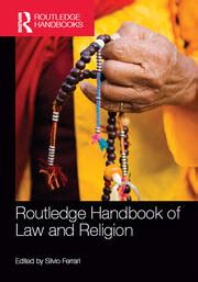 Routledge Handbook Of Law And Religion 1st Edition Silvio Ferrari